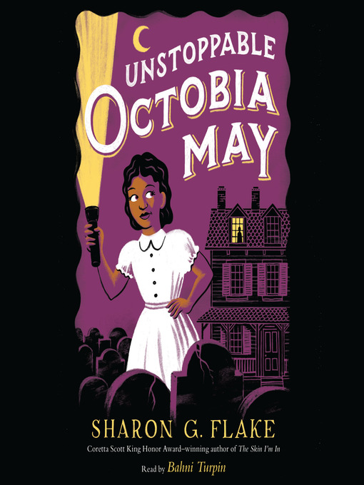 Title details for Unstoppable Octobia May by Sharon Flake - Available